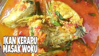 RESEP IKAN KERAPU MASAK WOKU