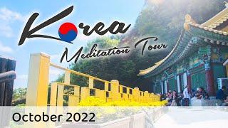 Korea Meditation Tour - Oct 2022
