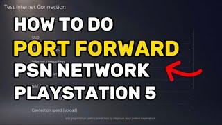 Port Forwarding PS5 ? How To Do Network Port Forwarding PlayStation 5