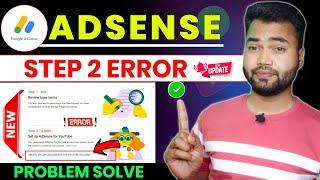 How to Fix YouTube Step 2 Error for Google Adsense  Set up Google AdSense Step 2 Problem 2024