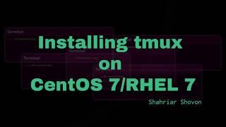 03. Installing tmux on CentOS 7 and RHEL 7