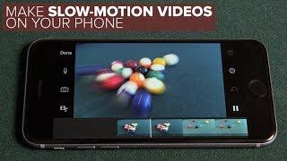 Make slow-motion videos on a phone How To