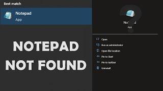 How to Fix Notepad Not Found in Windows 10 2024