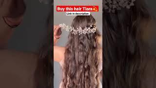 Hair band tiara Hairstyles  #shorts #hairstyle #wedding