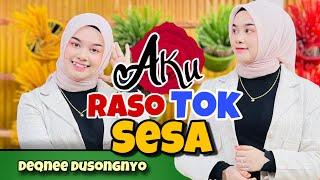 Aku raso Tok Sesa - Deqnee Dusongnyo official music video Original