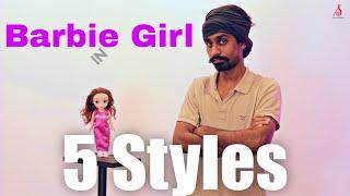 Barbie Girl in 5 Styles  Sandaru Sathsara