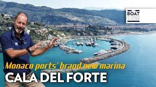 ITA CALA DEL FORTE Monaco Ports Brand New Marina - The Boat Show