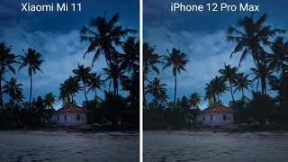 iphone 12 Pro Max vs Xiaomi Mi 11 camera comparisonXiaomi Mi 11 camera vs Iphone 12 pro max camera