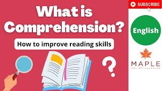 Improve Comprehension & Reading  ► Top Tips  Learn English