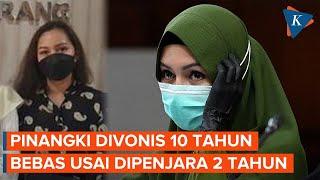 Jaksa Pinangki Divonis 10 Tahun Baru 2 Tahun Dipenjara Kini Sudah Bebas Bersyarat