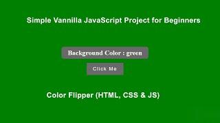 Simple JavaScript Project for Beginners - Color Flipper HTML CSS & JS  E-CODEC