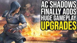 Assassins Creed Shadows Finally Adds Huge Gameplay Upgrades...