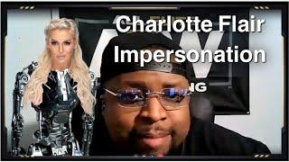 JDfromNYs Best Friend Jesse Does His GREATEST Charlotte Flair Impersonation Ever