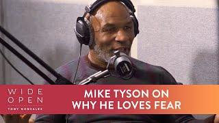 Heavyweight Knockout King Mike Tyson on Why He Loves Fear