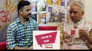 SHAAM KI CHAI  S01 E04  A TALK SHOW BY J&B FILMS  DR. PRAKASH TATA JI