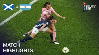 Scotland v Argentina  FIFA Women’s World Cup France 2019  Match Highlights