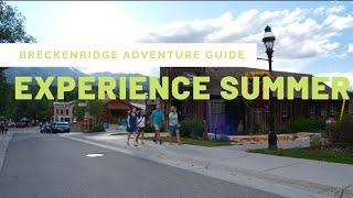 Travel Video Experience Summer in Breckenridge