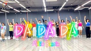 DA DA DA - Mikis Remix  TikTok Hot trend  Choreo By Kalyan  Zumba Pop  Dance Fitness  VN