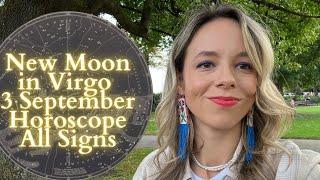 NEW MOON IN VIRGO 3 SEPTEMBER Horoscope All Signs Time to Clean Things Up