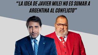 El Pase de Feinmann y Lanata “La idea de Javier Milei no es sumar a Argentina al conflicto”