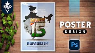 Independence Day August 15 Poster Design in  Photoshop 2021 Tutorial 