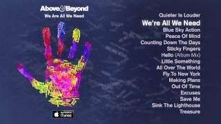 Above & Beyond - Were All We Need feat. Zoë Johnston