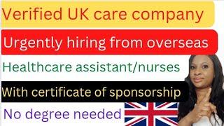 verified uk care company hiring healthcare assistantsnurses with visa sponsorship from overseas.