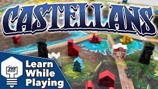 Castellans - Learn While Playing