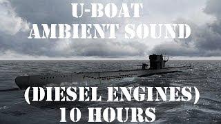 U-Boat Ambient Sound Diesel Engines 10 Hours