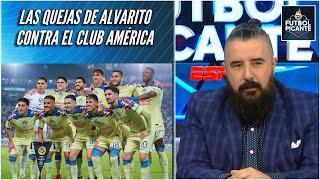 ÁLVARO MORALES arremete contra JUGADORES del AMÉRICA ¿Chicote aún juega en Chivas?  Futbol Picante