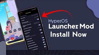 Latest HyperOS Launcher Mod Install Now