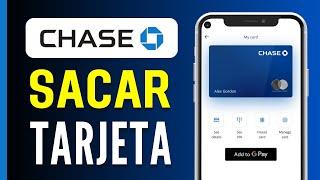 Cómo Sacar una Tarjeta de Débito en Chase Bank ¡En 1 Minuto