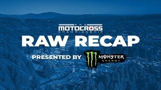 2024 Washougal National  Monster Energy Raw Recap  Pro Motocross