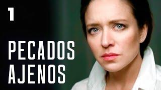 Pecados ajenos  Capítulo 1  Película en Español Latino