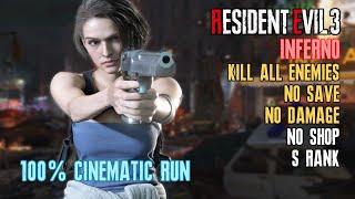 Resident Evil 3 Remake Inferno 100% Kill All Enemies No Shop No Save No Damage S Rank