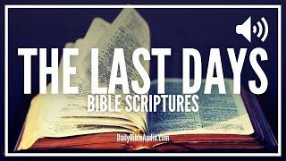 Bible Verses About The Last Days  Incredible Scriptures On The End Of Days End Times and Rapture