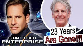 STAR TREK ENTERPRISE 2001  23 Years  Then and Now & Cast Updates