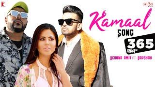 Kamaal Song  Uchana Amit  Ft.  Badshah  Alina  Punjabi Song  #kamal #badshah #uchanaamit