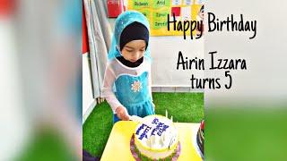 Happy Birthday Airin Izzara  Turns 5