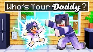Whos Your NEW DADDY In Minecraft?