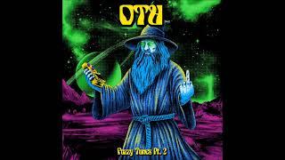 Otu - Fuzzy Tunes Pt. 2 Full Album 2024