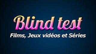 #3 BLIND TEST FILMS JEUX VIDÉOS ET SÉRIES 45 EXTRAITS GÉNÉRATION 90-2000 DIFFICILE