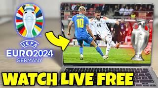 How To Watch Euro 2024 Live FREE - Every Match LIVE on TV & Streaming