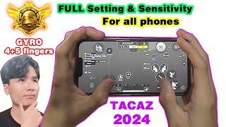 The Best Setting & Sensitivity on Mobile 2024  TACAZ PUBG Mobile