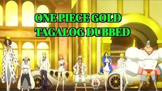 one piece GOLD Tagalog