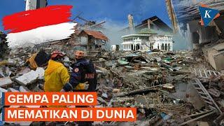 22 Gempa Bumi Paling Mematikan 4 Terjadi di Indonesia