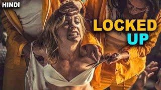 INNOCENT GIRL LOCKED UP IN JAIL   VIS A VIS LOCKED UP   TV SERIES  EXPLAINED IN HINDI