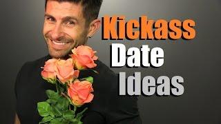 10 KICKASS Date Ideas Guaranteed To IMPRESS Ten Awesome Date Ideas