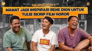 MARI KEMARI – BENE DION MAMAT BIKIN EMOSI SAAT SYUTING FILM AGAK LAEN