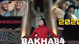 КЛИП Баха84 - Мардаки 2020Bakha84 -Mardaki 2020